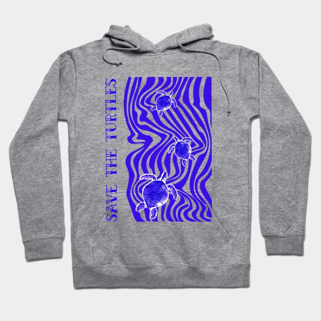 BLUE Sea Turtle Love Save The Turtles Hoodie by SartorisArt1